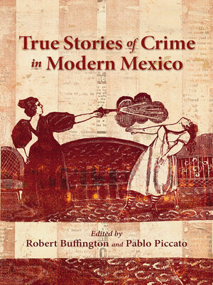 cover image of True Stories of Crime in Modern Mexico